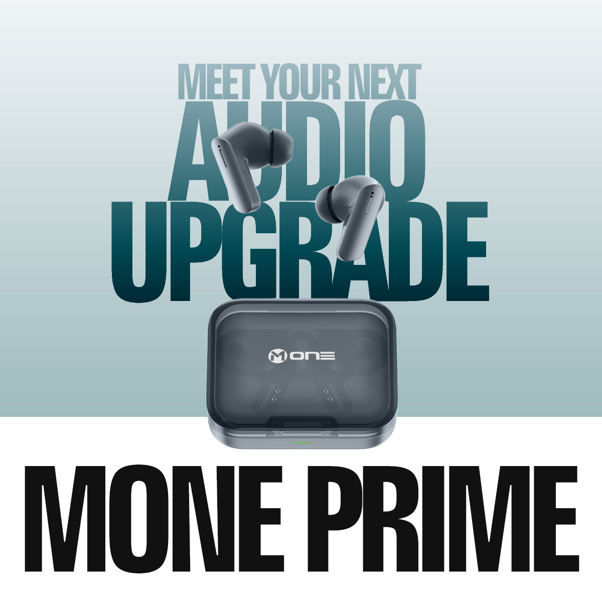 M ONE PRIME True Wireless Earbuds